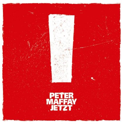 PETER MAFFAY – JETZT!
