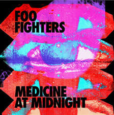 FOO FIGHTERS – MEDICINE AT MIDNIGHT